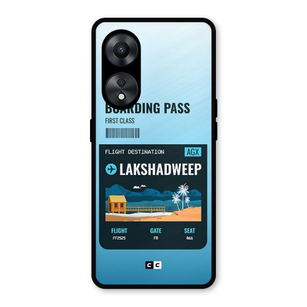 Lakshadweep Boarding Pass Metal Back Case for Oppo A78