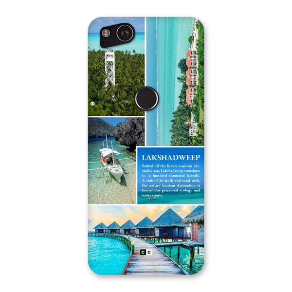 Lakshadweep Collage Back Case for Google Pixel 2