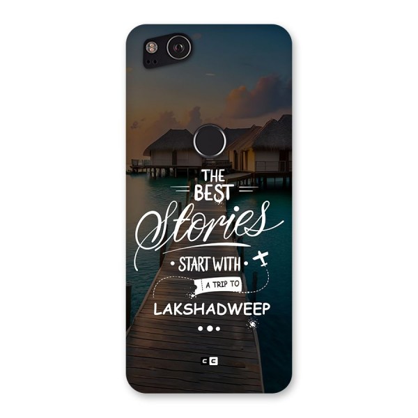 Lakshadweep Stories Back Case for Google Pixel 2