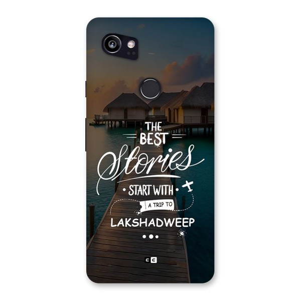 Lakshadweep Stories Back Case for Google Pixel 2 XL