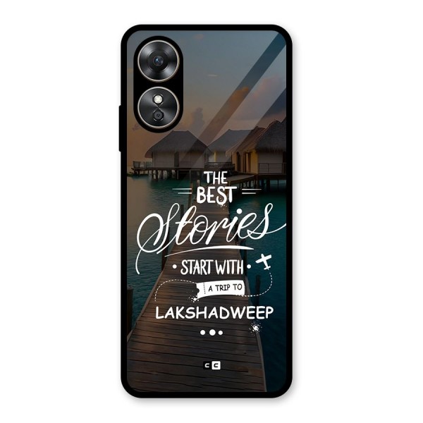 Lakshadweep Stories Glass Back Case for Oppo A17