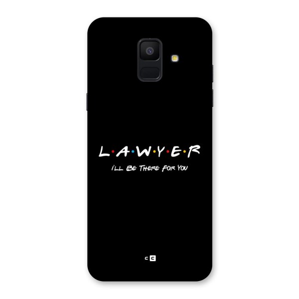 Lawyer For You Back Case for Galaxy A6 (2018)