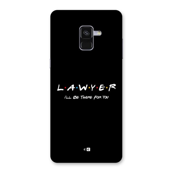 Lawyer For You Back Case for Galaxy A8 Plus