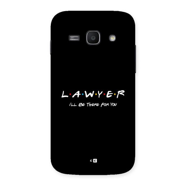 Lawyer For You Back Case for Galaxy Ace3