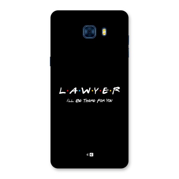 Lawyer For You Back Case for Galaxy C7 Pro