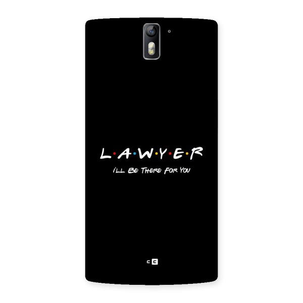 Lawyer For You Back Case for OnePlus One