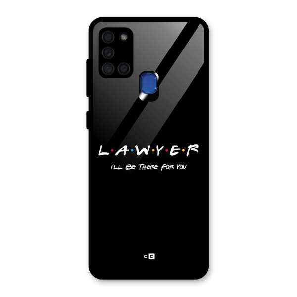 Lawyer For You Glass Back Case for Galaxy A21s