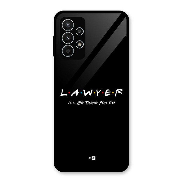 Lawyer For You Glass Back Case for Galaxy A23