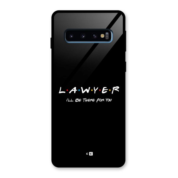 Lawyer For You Glass Back Case for Galaxy S10