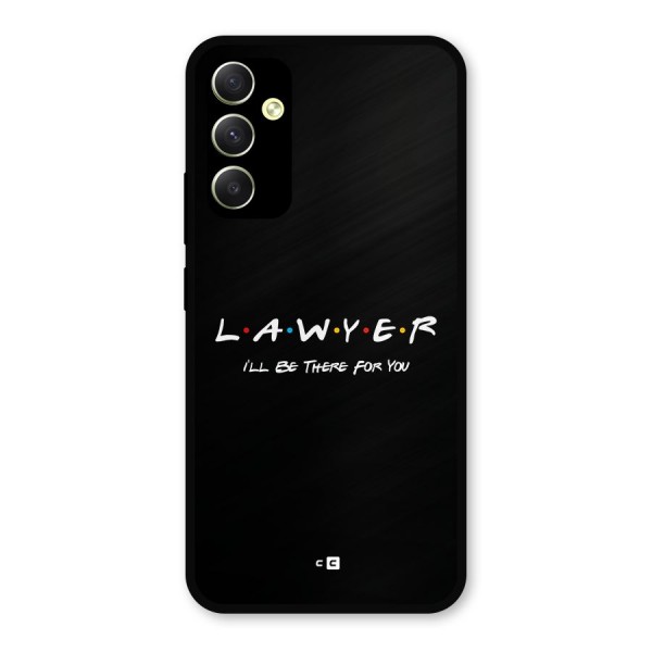 Lawyer For You Metal Back Case for Galaxy A34