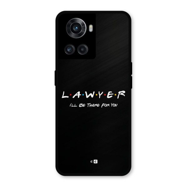 Lawyer For You Metal Back Case for OnePlus 10R