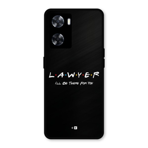 Lawyer For You Metal Back Case for Oppo A77