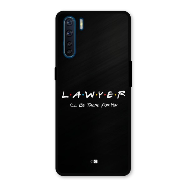 Lawyer For You Metal Back Case for Oppo F15