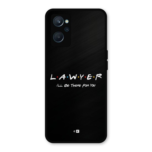 Lawyer For You Metal Back Case for Realme 9i