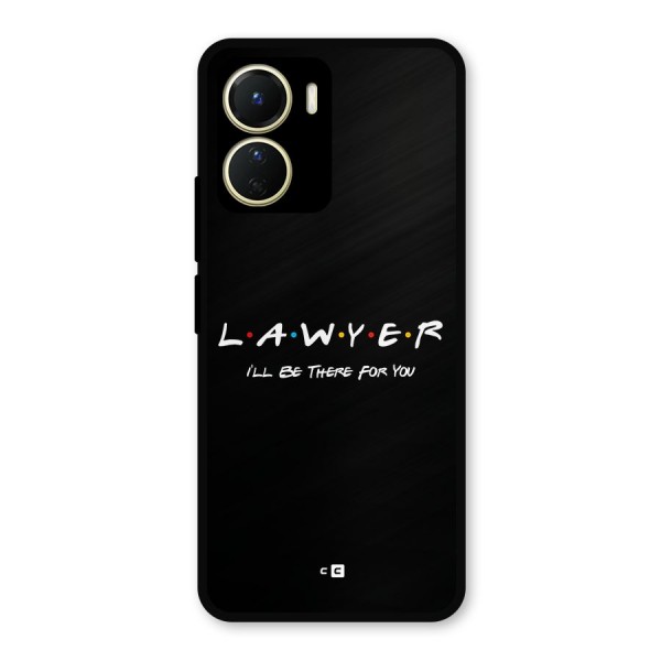 Lawyer For You Metal Back Case for Vivo Y56