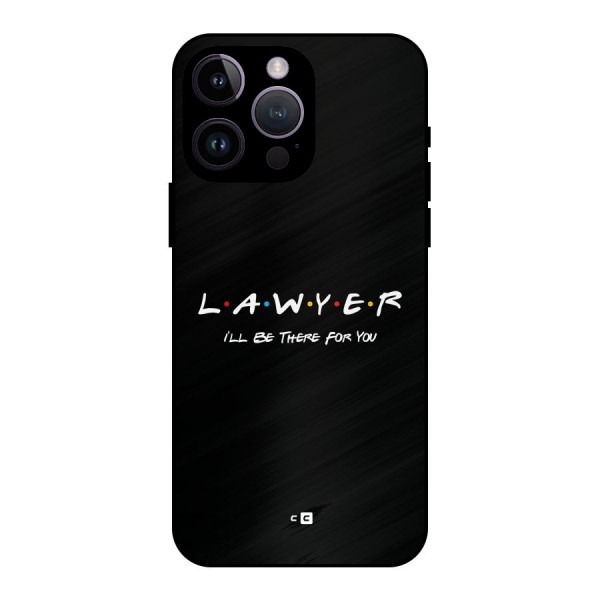 Lawyer For You Metal Back Case for iPhone 14 Pro Max