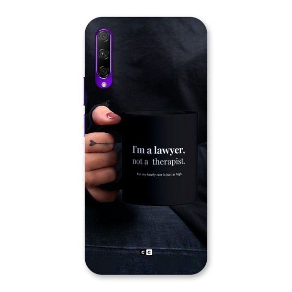Lawyer Not Therapist Back Case for Honor 9X Pro