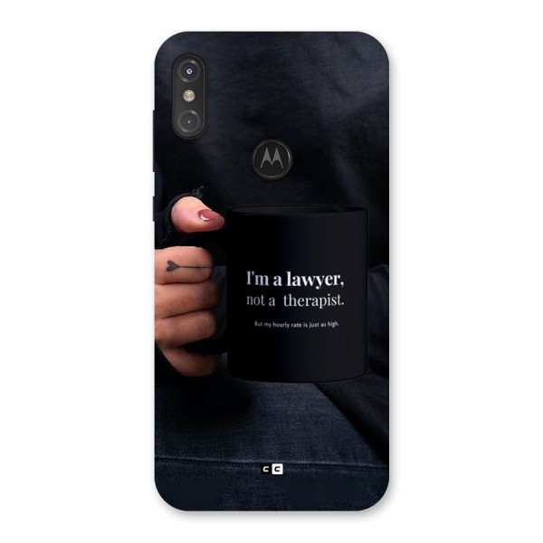 Lawyer Not Therapist Back Case for Motorola One Power