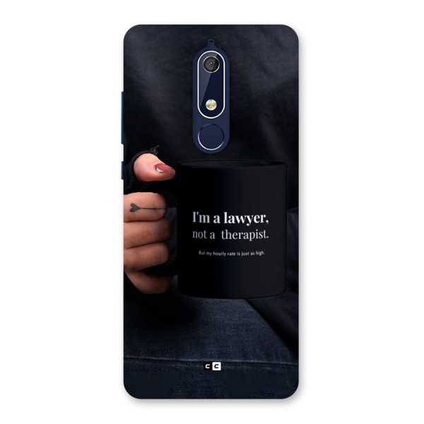 Lawyer Not Therapist Back Case for Nokia 5.1