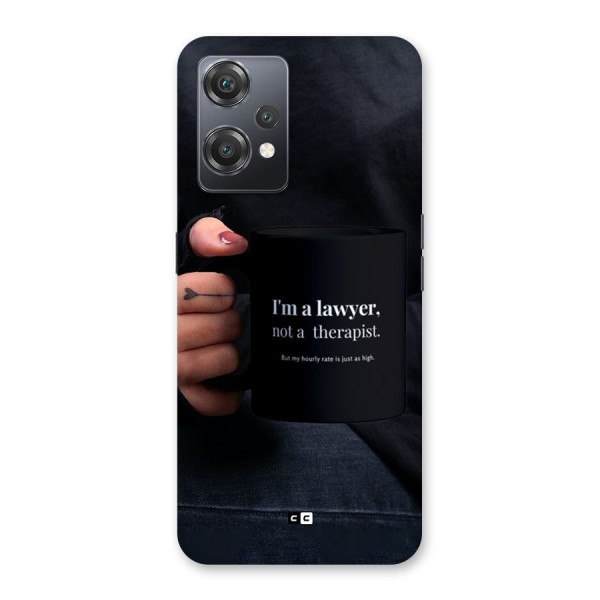 Lawyer Not Therapist Back Case for OnePlus Nord CE 2 Lite 5G