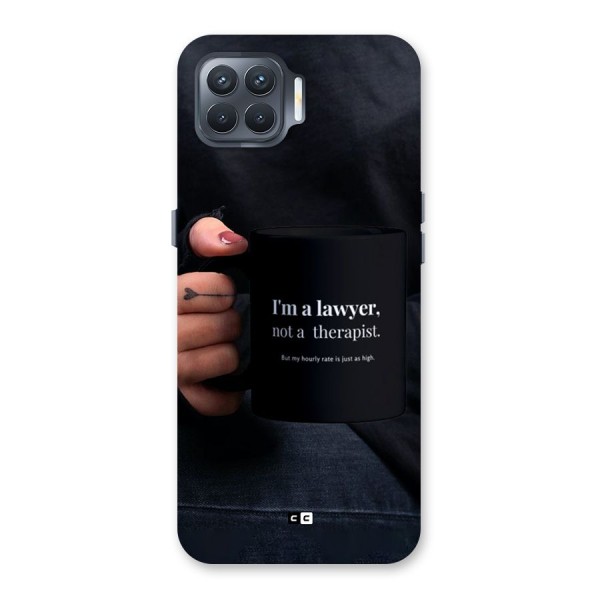 Lawyer Not Therapist Back Case for Oppo F17 Pro