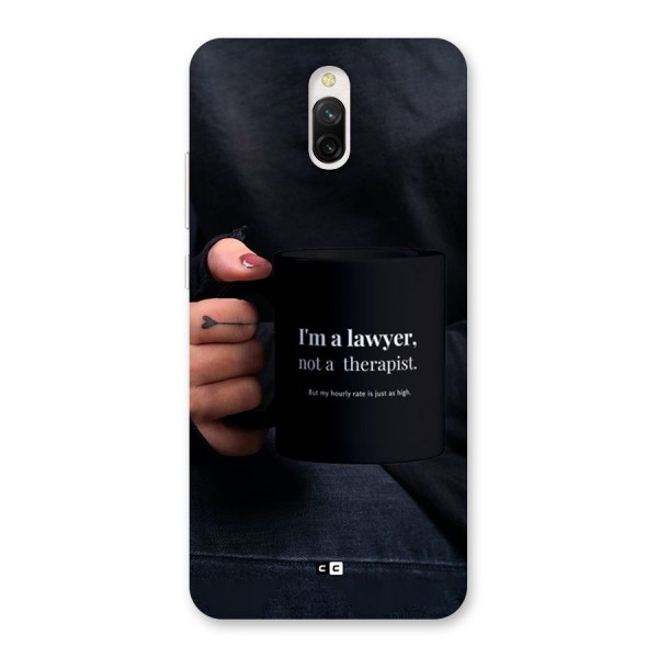 Lawyer Not Therapist Back Case for Redmi 8A Dual