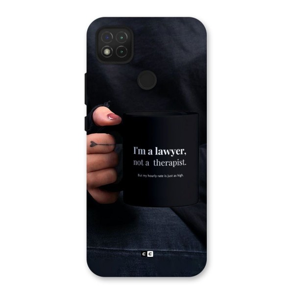 Lawyer Not Therapist Back Case for Redmi 9C