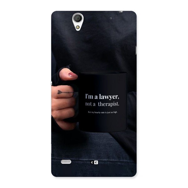 Lawyer Not Therapist Back Case for Xperia C4