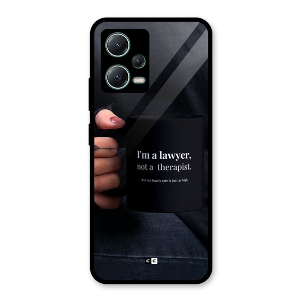 Lawyer Not Therapist Glass Back Case for Poco X5