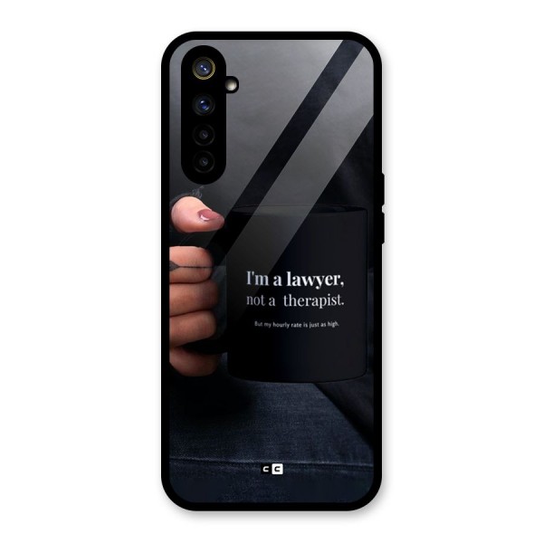 Lawyer Not Therapist Glass Back Case for Realme 6i