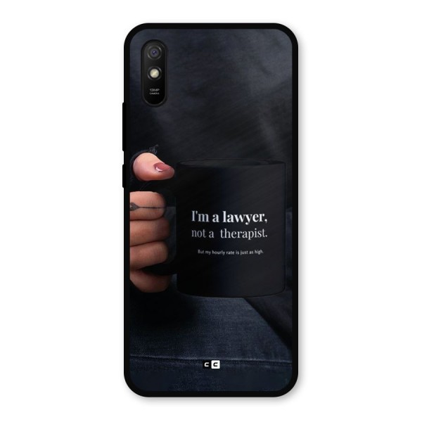 Lawyer Not Therapist Metal Back Case for Redmi 9i