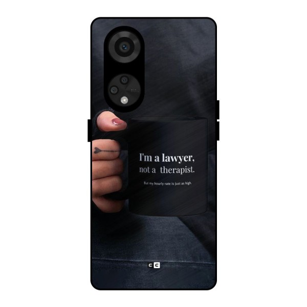 Lawyer Not Therapist Metal Back Case for Reno8 T 5G