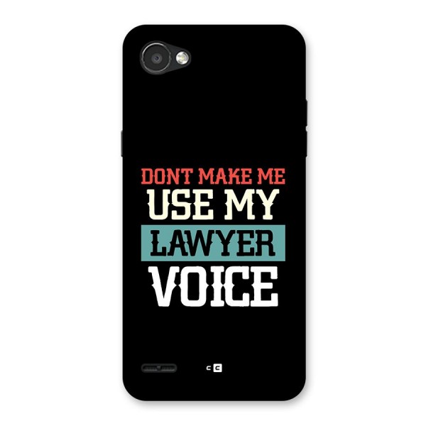 Lawyer Voice Back Case for LG Q6