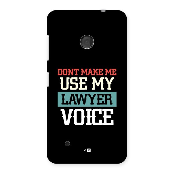 Lawyer Voice Back Case for Lumia 530