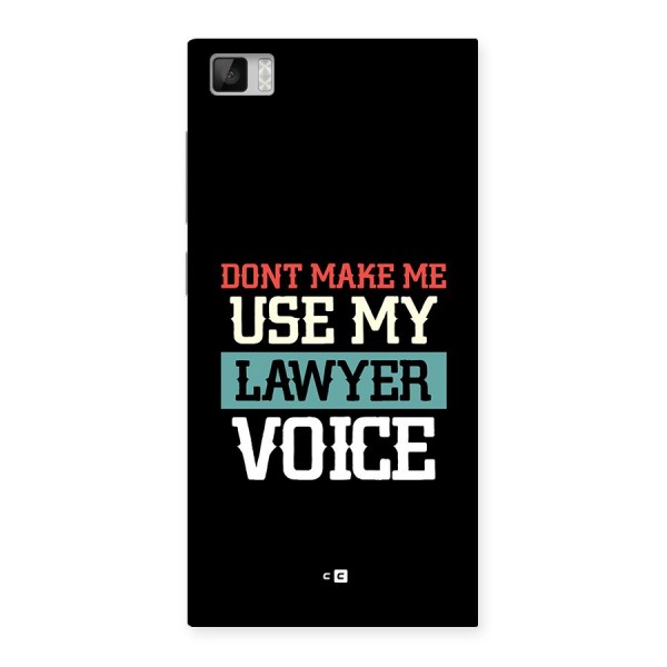 Lawyer Voice Back Case for Mi3