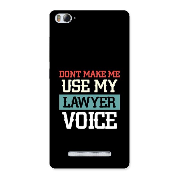 Lawyer Voice Back Case for Mi4i