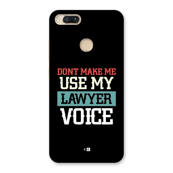 Lawyer Voice Back Case for Mi A1