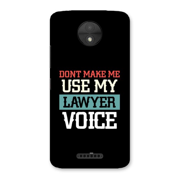 Lawyer Voice Back Case for Moto C