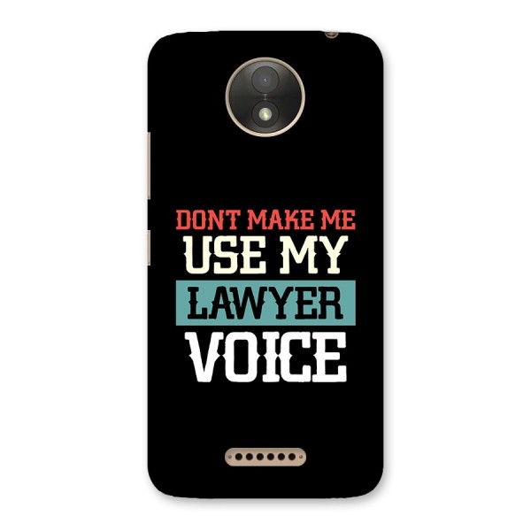 Lawyer Voice Back Case for Moto C Plus