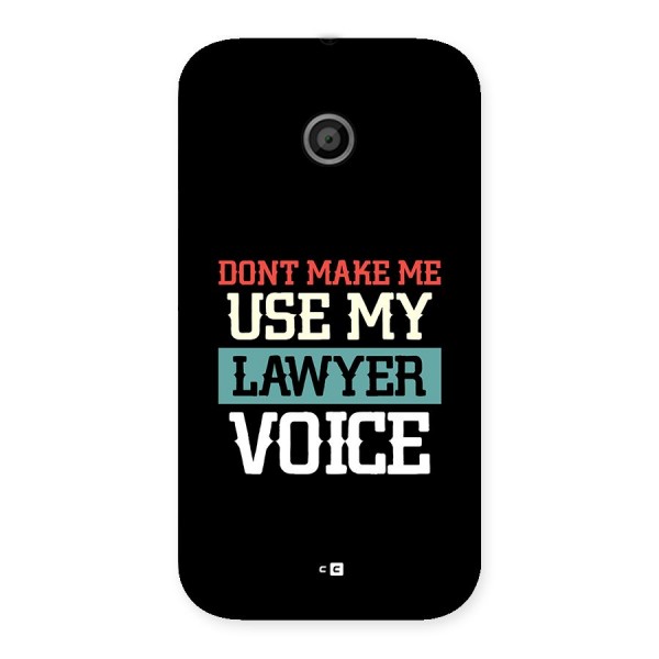 Lawyer Voice Back Case for Moto E