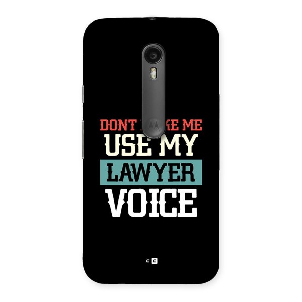 Lawyer Voice Back Case for Moto G3