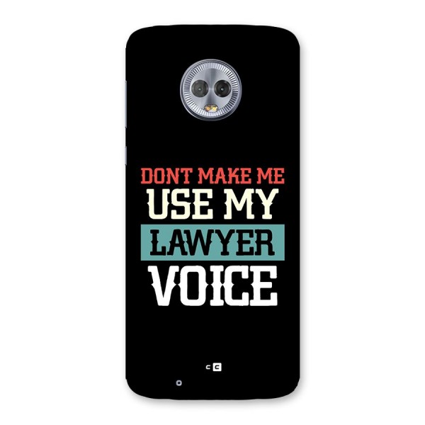 Lawyer Voice Back Case for Moto G6