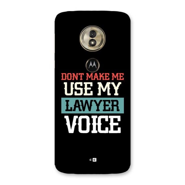 Lawyer Voice Back Case for Moto G6 Play