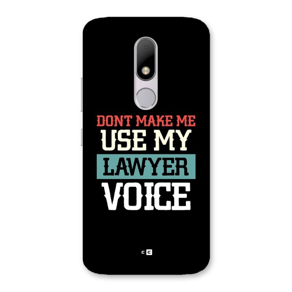 Lawyer Voice Back Case for Moto M