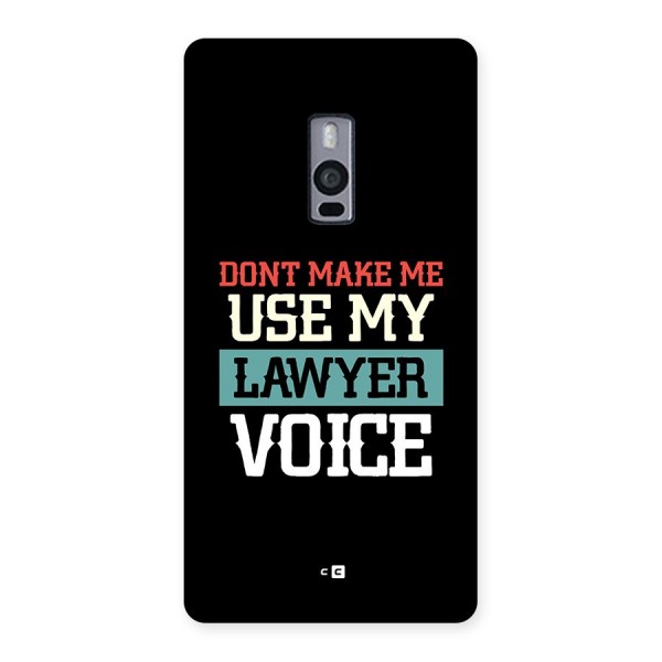 Lawyer Voice Back Case for OnePlus 2