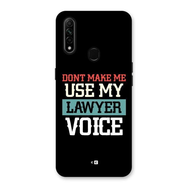 Lawyer Voice Back Case for Oppo A31