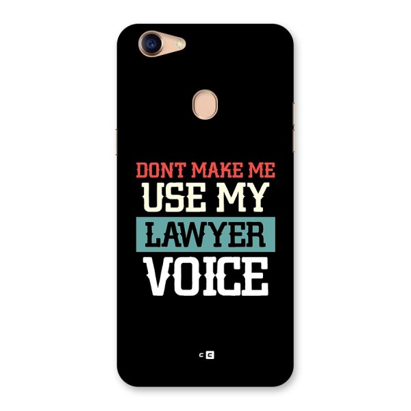 Lawyer Voice Back Case for Oppo F5