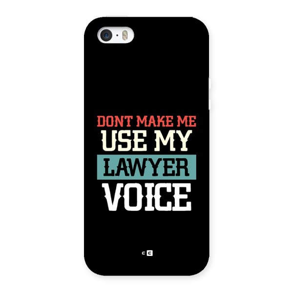 Lawyer Voice Back Case for iPhone 5 5s