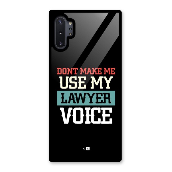 Lawyer Voice Glass Back Case for Galaxy Note 10 Plus