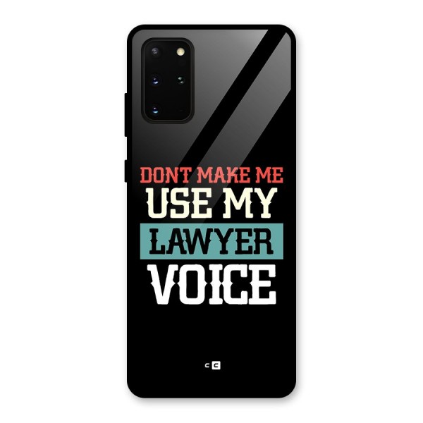 Lawyer Voice Glass Back Case for Galaxy S20 Plus